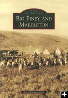 Big Piney Marbleton book. Photo by Ann Chambers Noble.