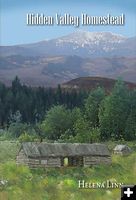 Hidden Valley Homestead. Photo by Helena Linn.