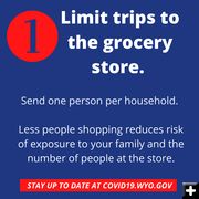 Limit trips to the grocery store. Photo by Sublette COVID-19 Response Group.